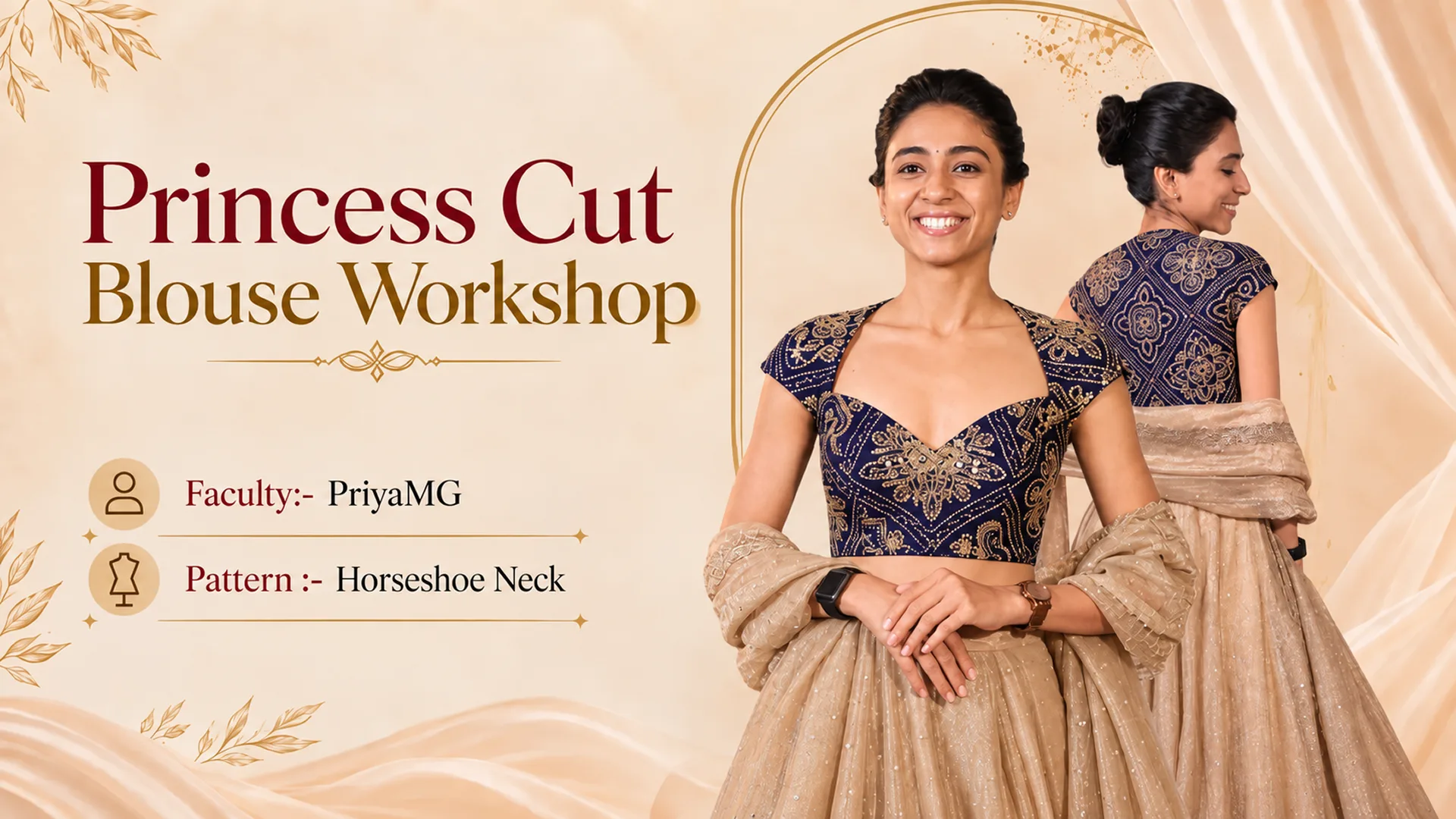 Princess Cut Blouse Workshop